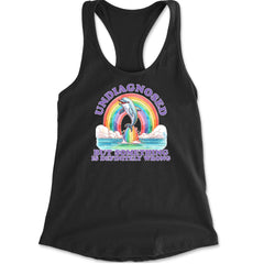 Undiagnosed But Something Is Definitely Wrong Racerback Tank Top for Women Black