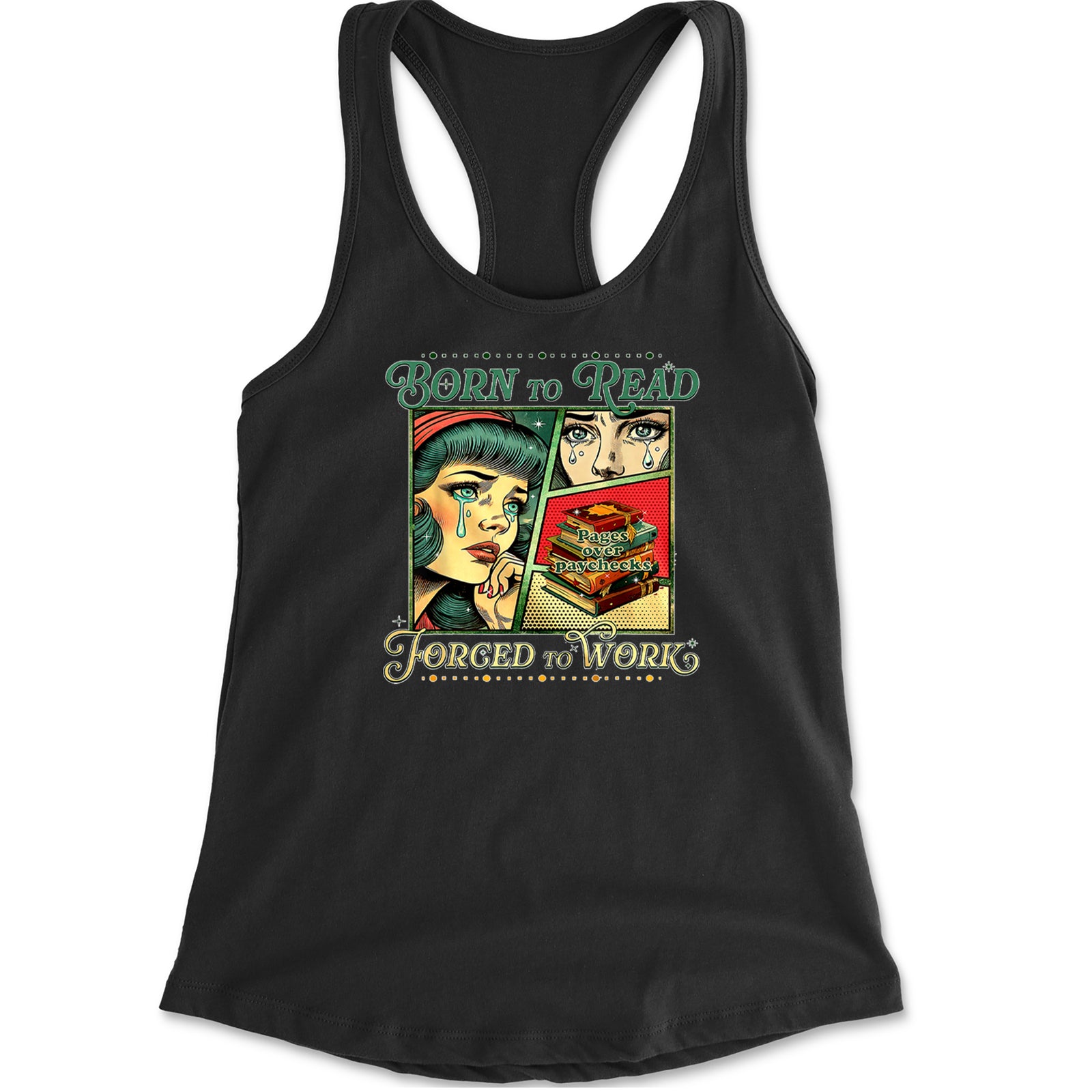 Born To Read, Forced To Work Racerback Tank Top for Women Black
