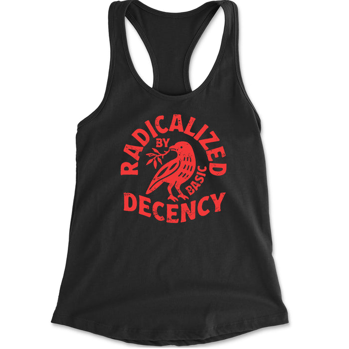 Radicalized by Basic Decency Dove Protest Statement Racerback Tank Top for Women
