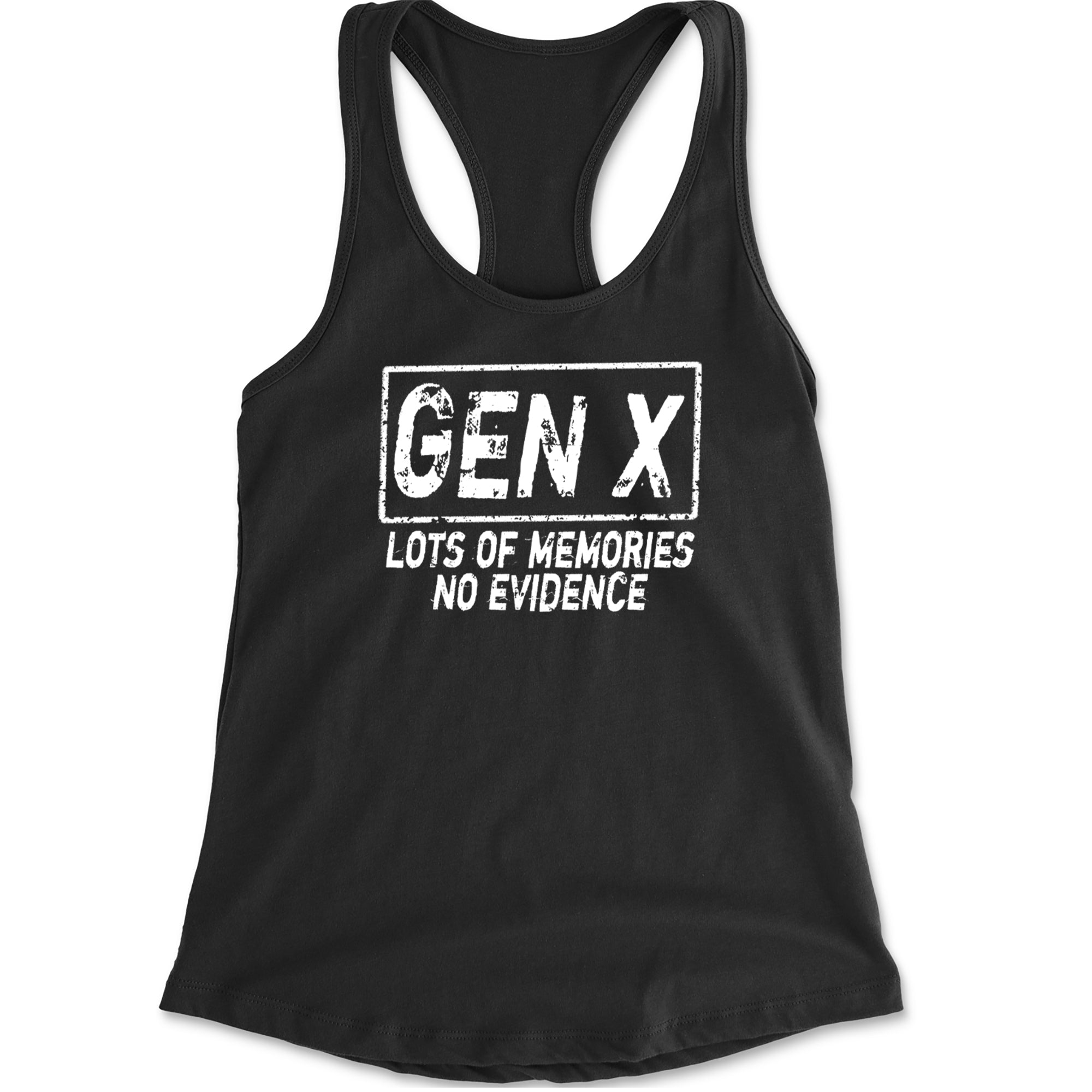 Gen X Lots of Memories No Evidence Nostalgia Racerback Tank Top for Women Black