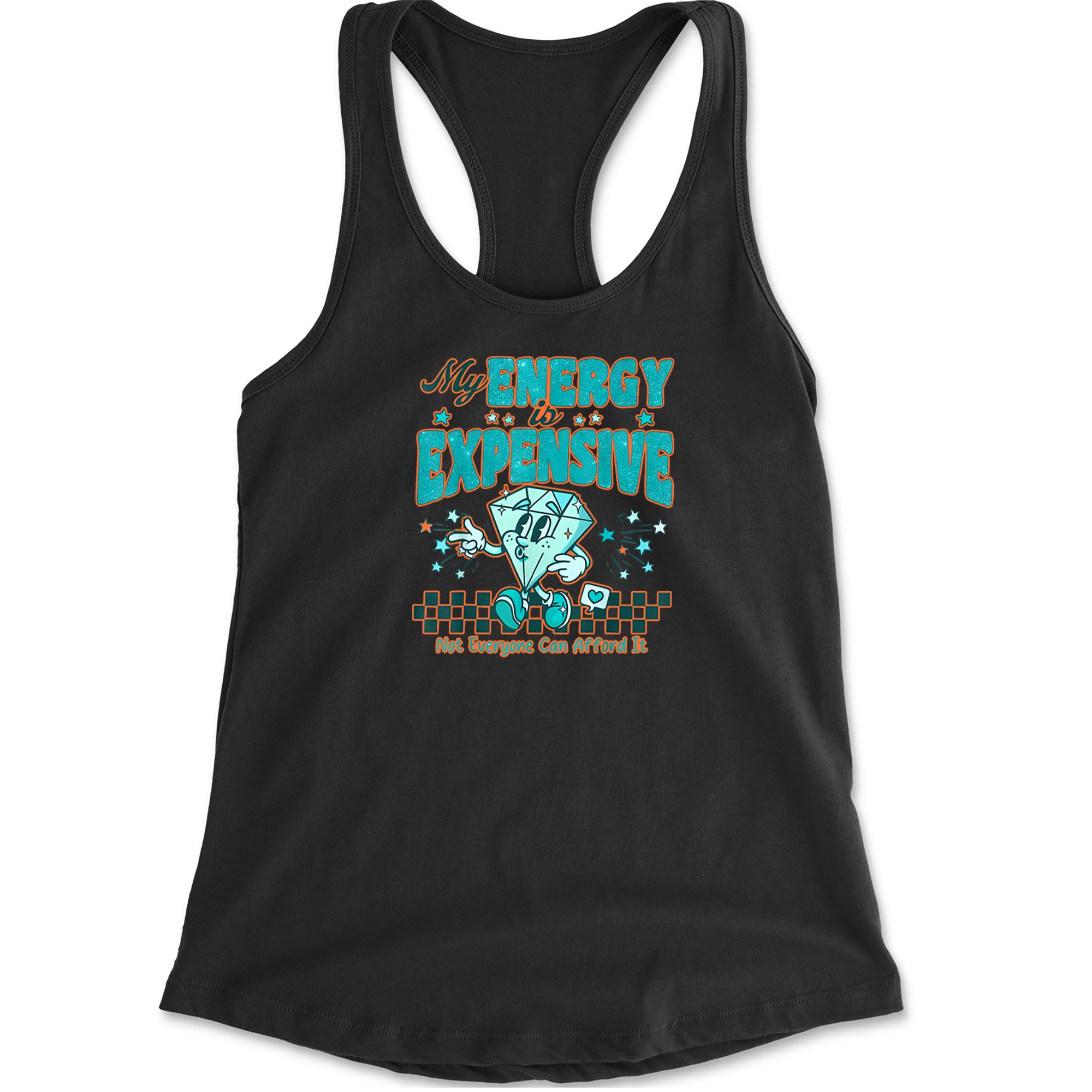Diamond My Energy Is Expensive Racerback Tank Top for Women Black