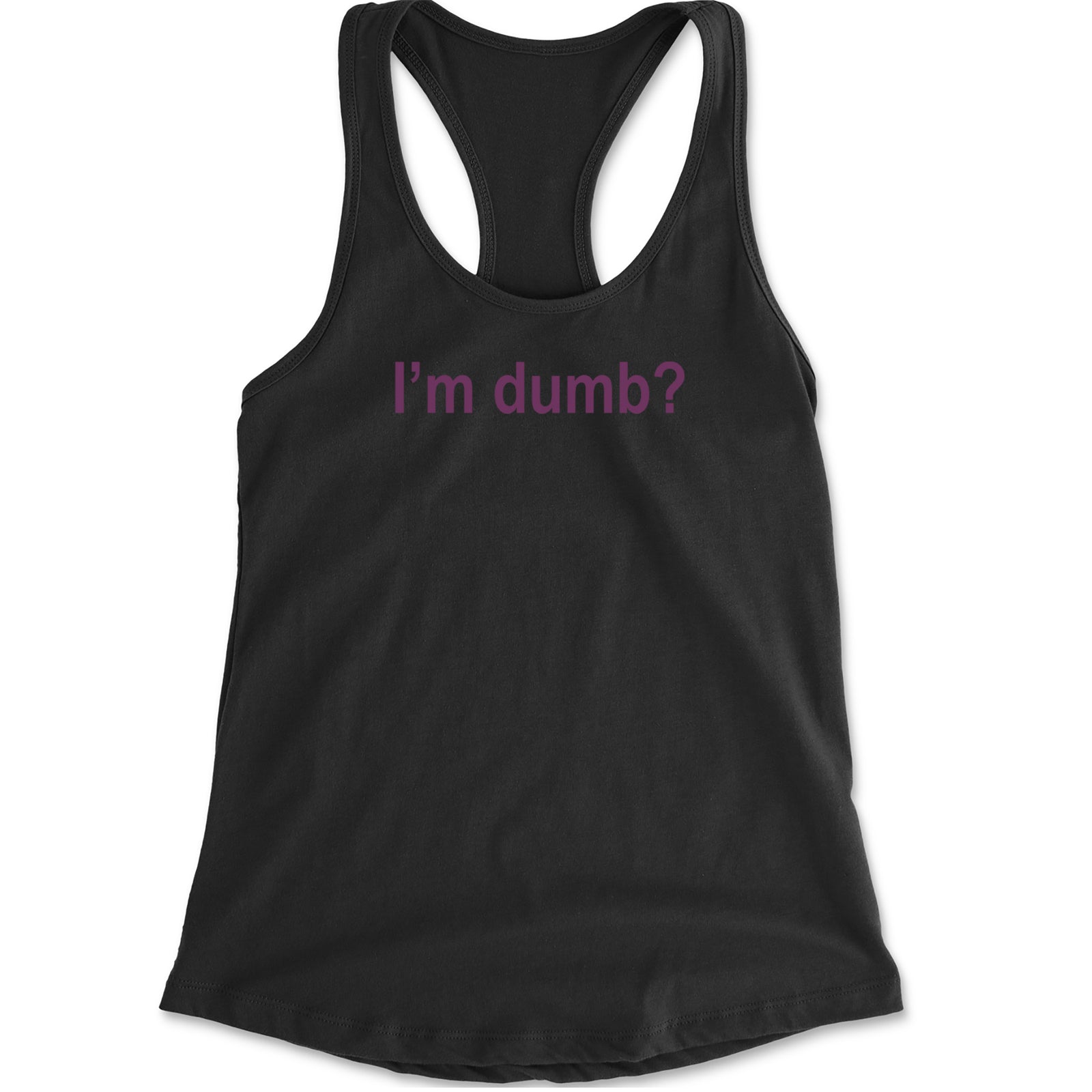 I'm Dumb Faithful Racerback Tank Top for Women Heather Grey
