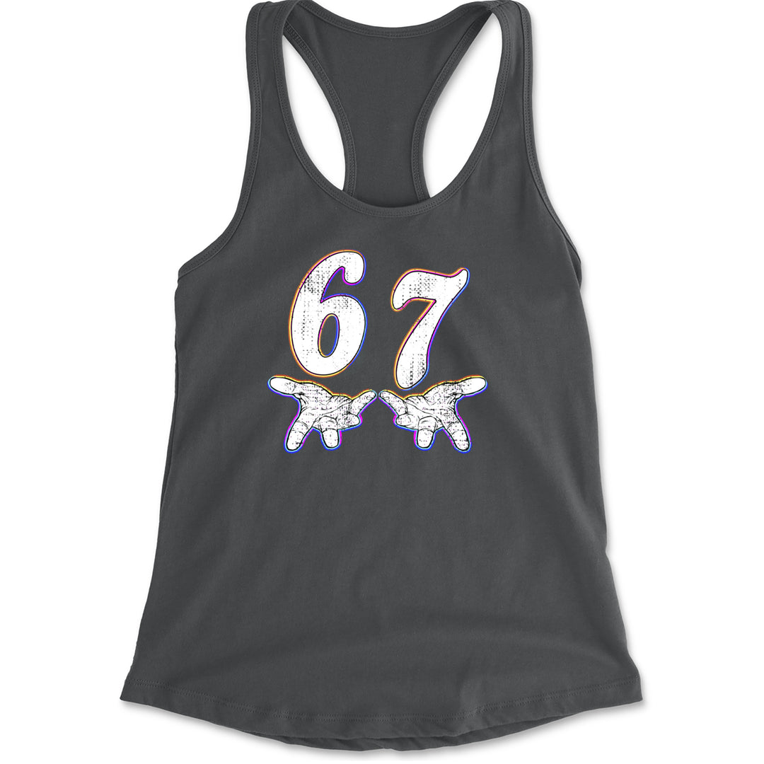 67 Hands Meme Viral Drill Racerback Tank Top for Women Charcoal Grey