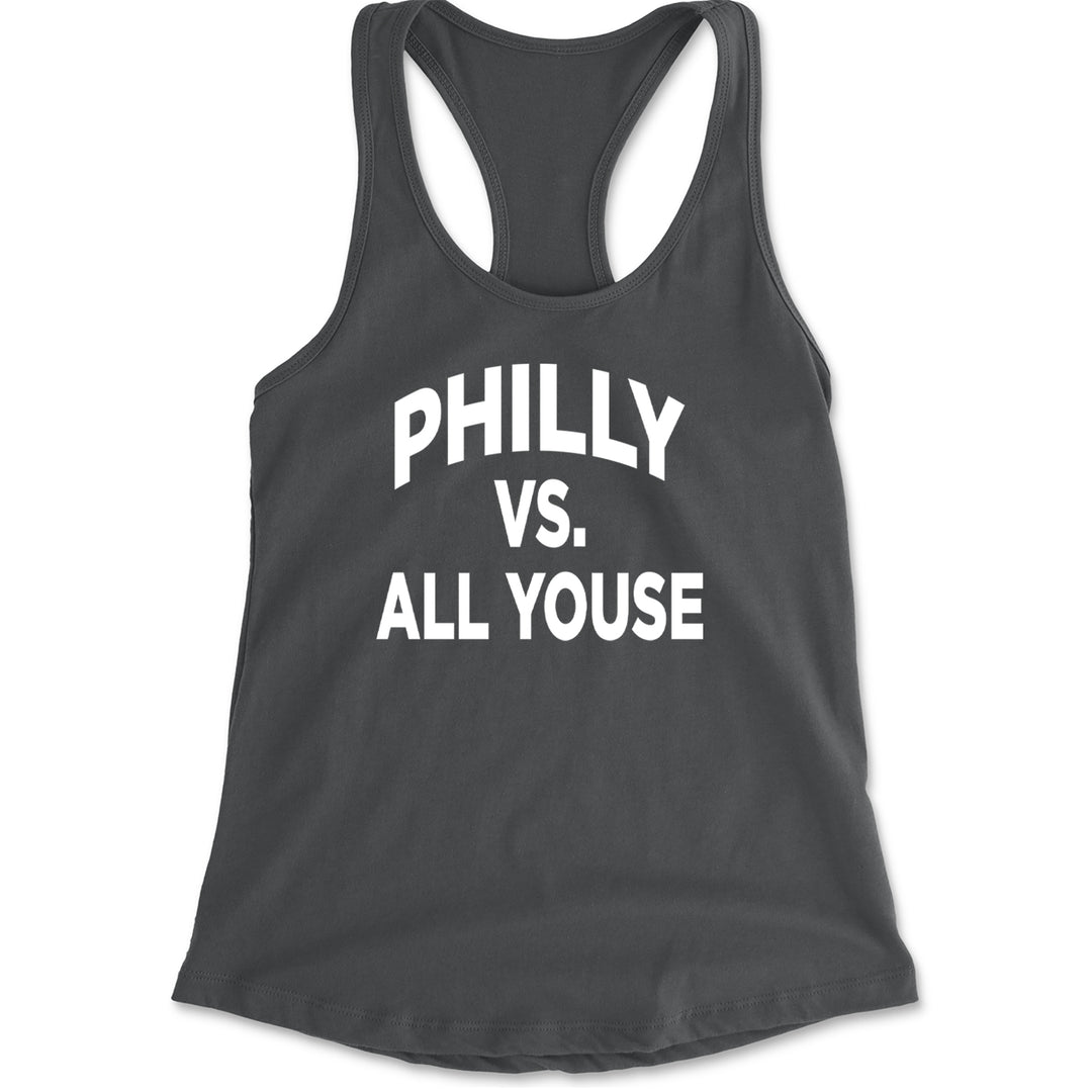 Philly Vs. All Youse Philly Thing Racerback Tank Top for Women Charcoal Grey