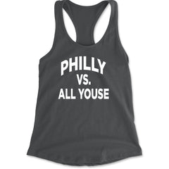 Philly Vs. All Youse Philly Thing Racerback Tank Top for Women Charcoal Grey