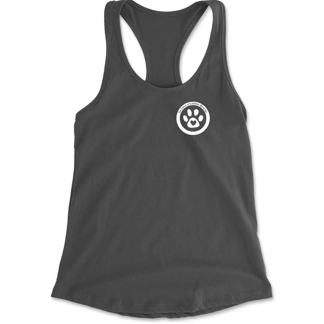 TLC To Love a Canine Dog Rescue White Racerback Tank Top for Women Charcoal Grey