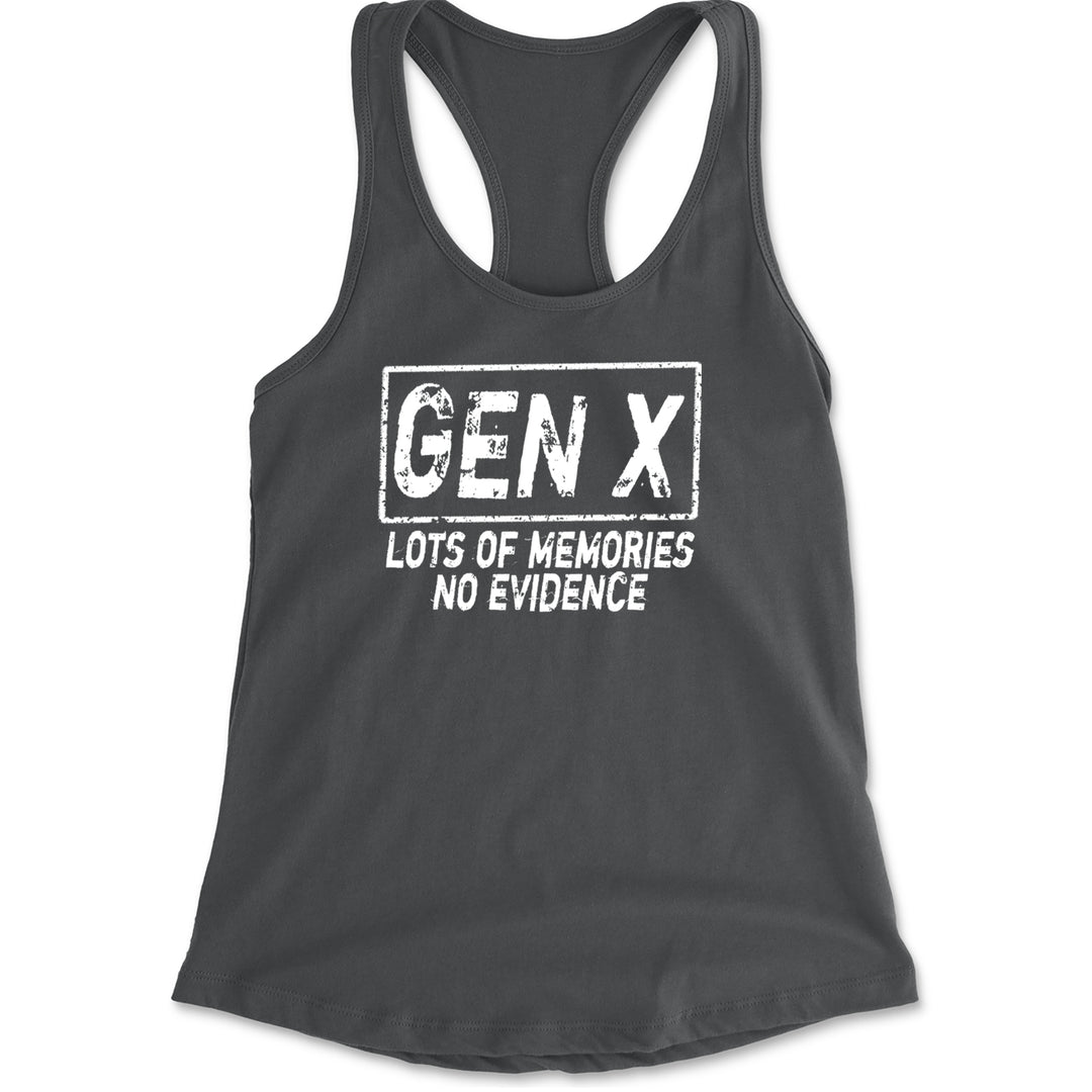 Gen X Lots of Memories No Evidence Nostalgia graphic on Women's Lightweight Racerback Tank in Charcoal Grey