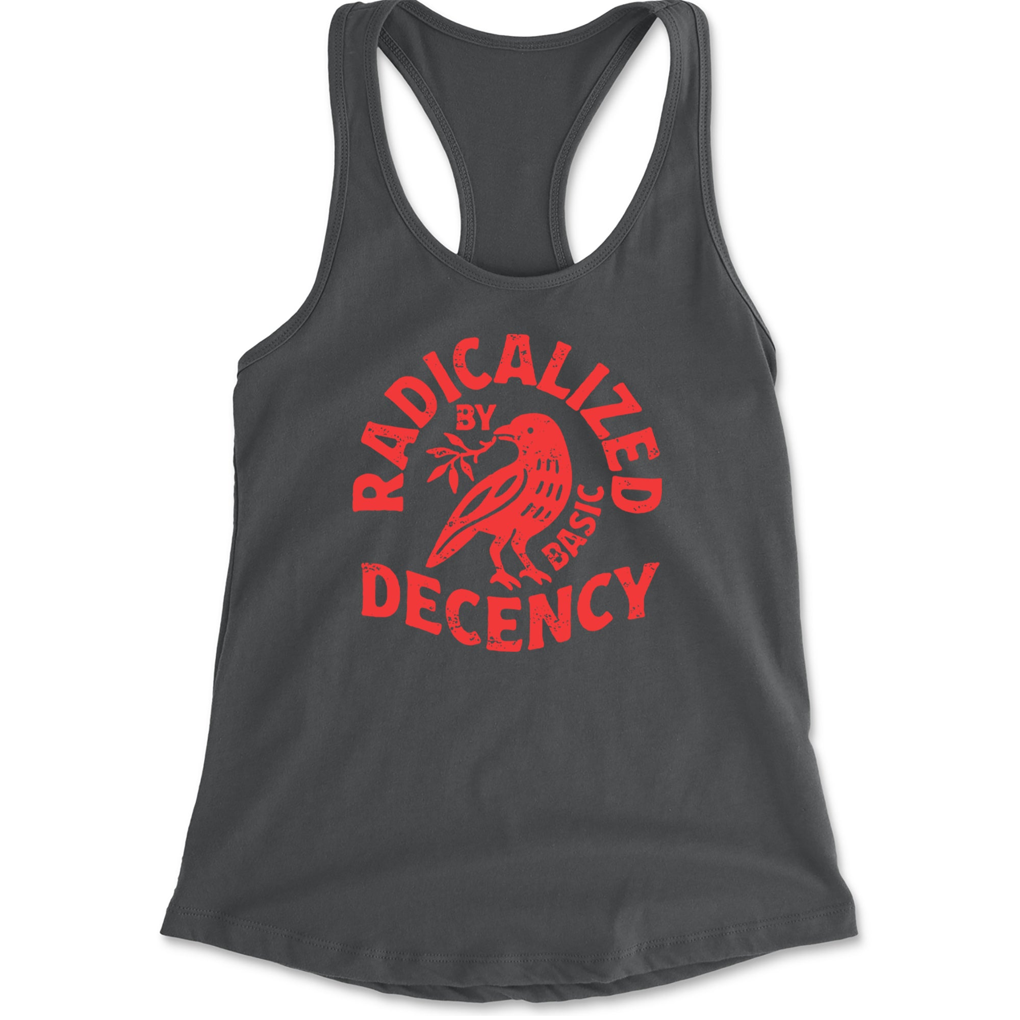 Radicalized by Basic Decency Dove Protest Statement Racerback Tank Top for Women Charcoal Grey
