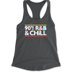90s R&B and Chill Retro Throwback Racerback Tank Top for Women Charcoal Grey