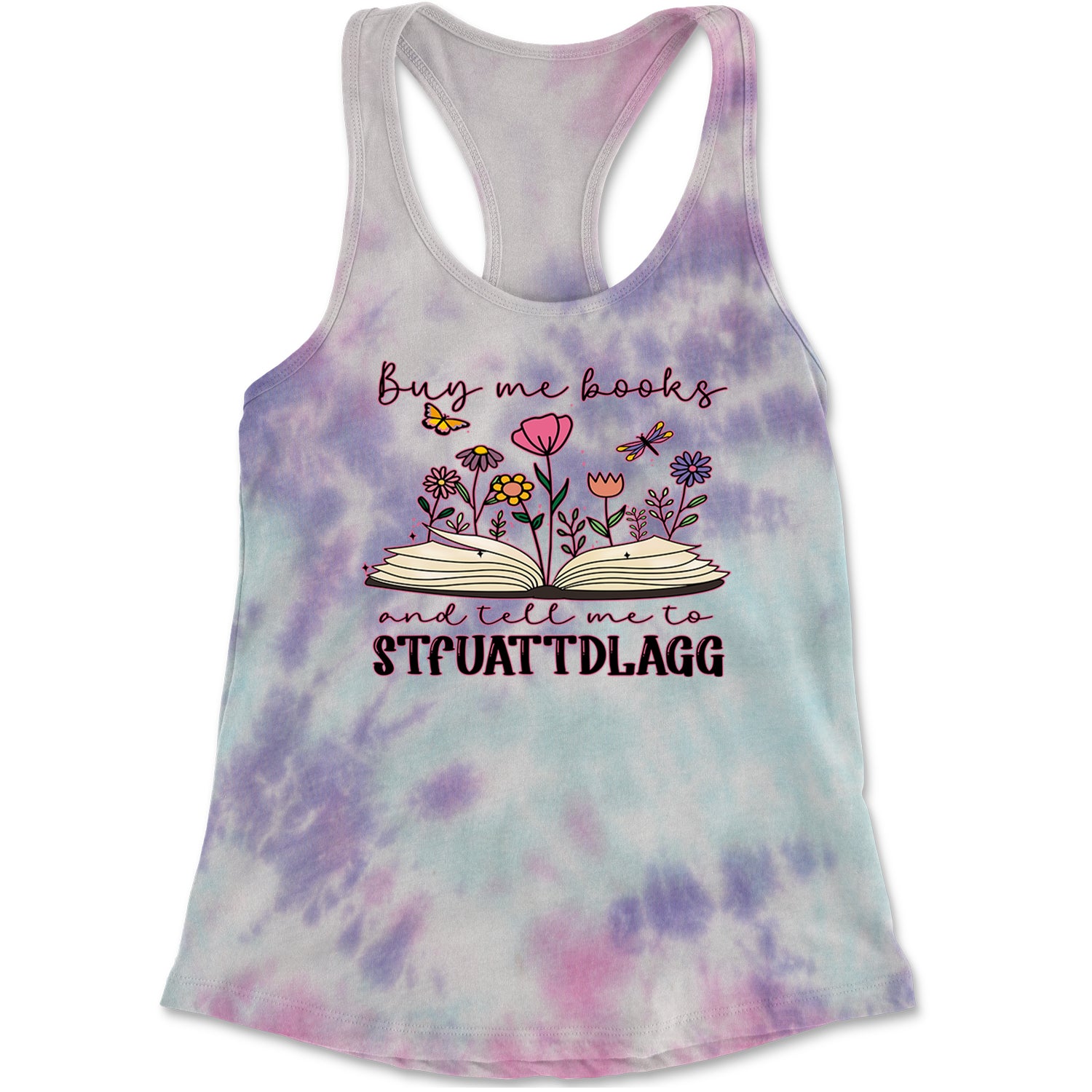 Buy Me A Book And Tell Me To Stfuattdlagg Racerback Tank Top for Women Cotton Candy