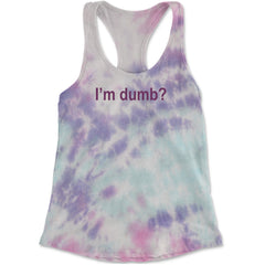 I'm Dumb Faithful Racerback Tank Top for Women Cotton Candy