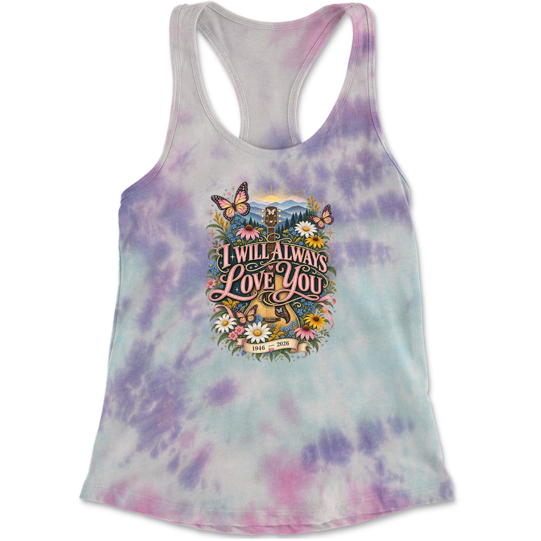 I Will Always Love You Dolly Racerback Tank Top for Women Cotton Candy