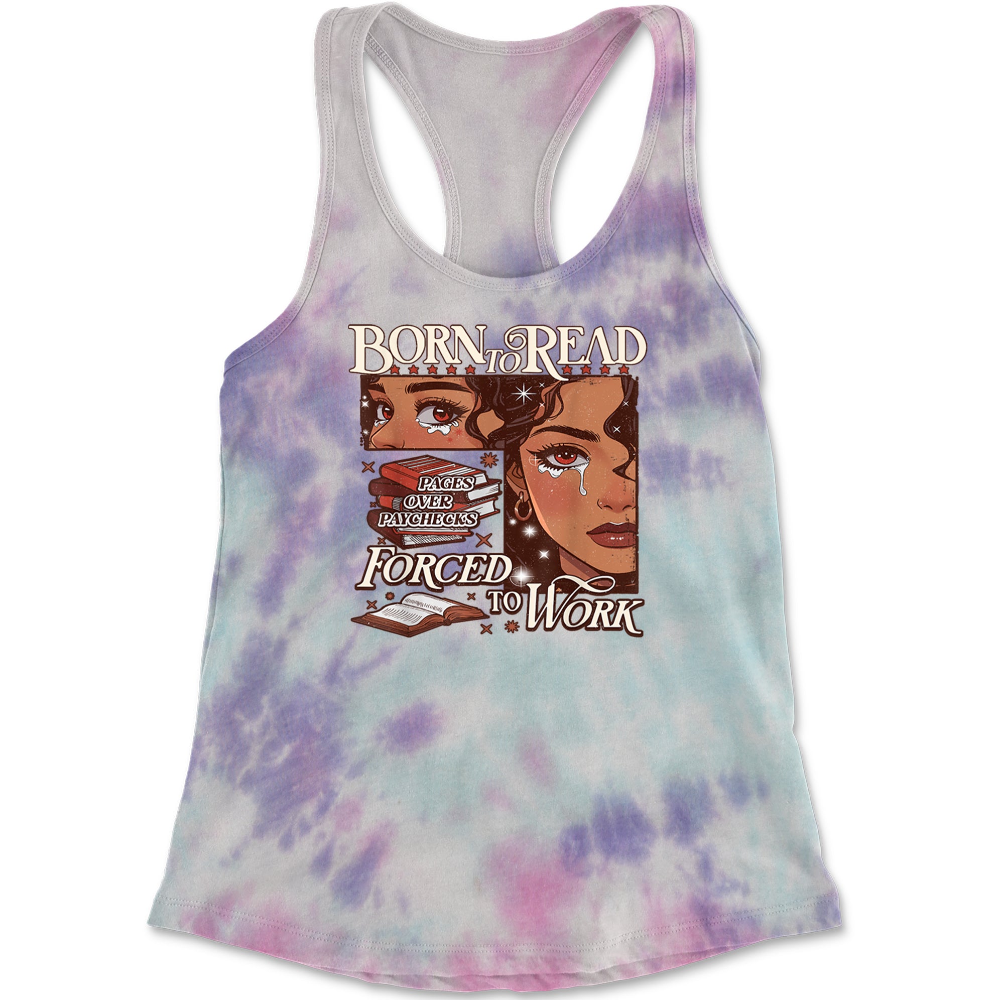 Born To Read Pages Over Paychecks Racerback Tank Top for Women Cotton Candy