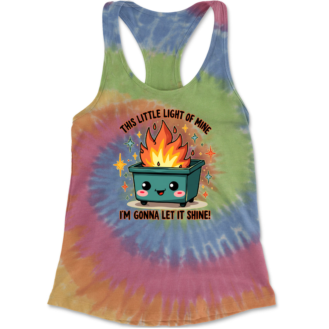 This Little Light of Mine Dumpster Fire Smile Face Racerback Tank Top for Women Eternity