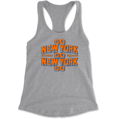 Go New York Go Basketball Racerback Tank Top for Women Heather Grey
