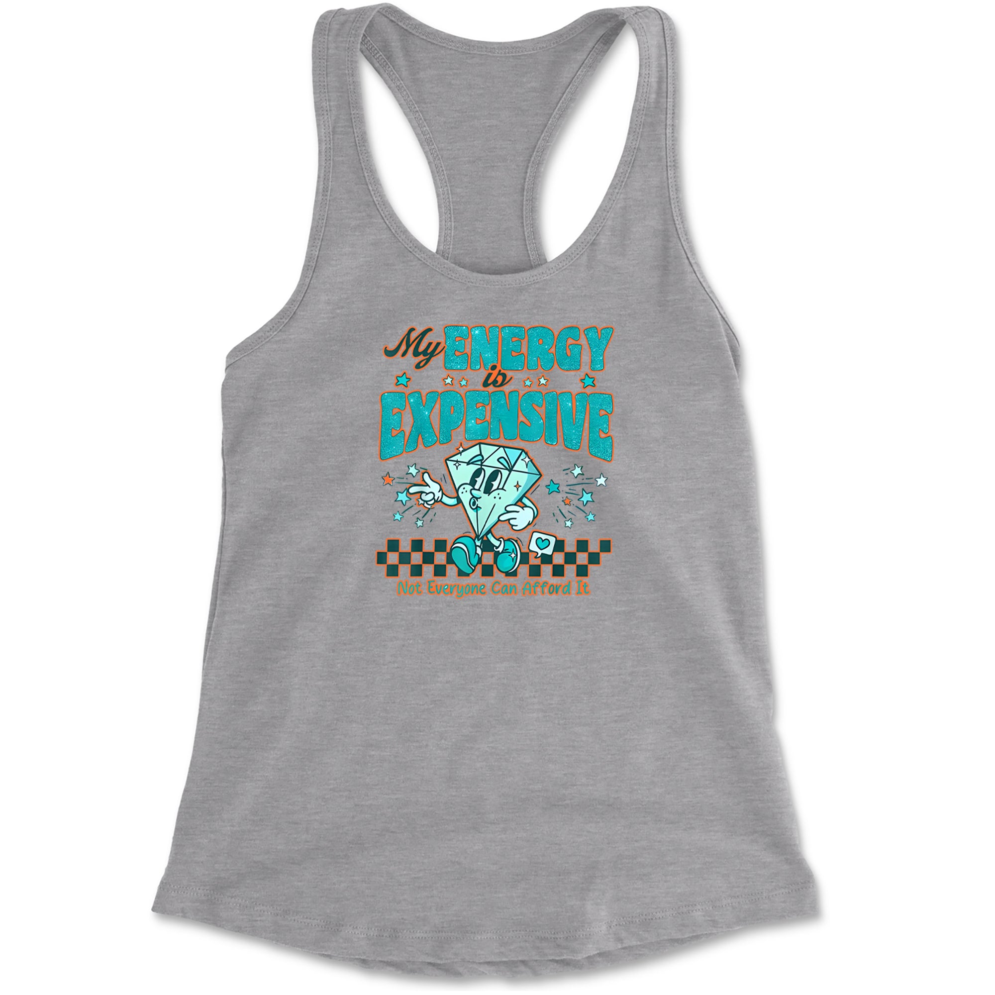 Diamond My Energy Is Expensive Racerback Tank Top for Women Black
