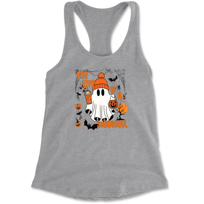 Life of a Showghoul Halloween Showgirl Vibes Racerback Tank Top for Women