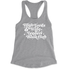High Lords and Wingleaders Club Romantasy Racerback Tank Top for Women Heather Grey