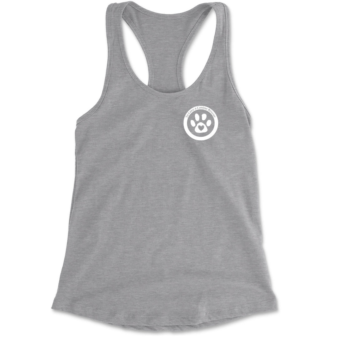 TLC To Love a Canine Dog Rescue White Racerback Tank Top for Women Heather Grey