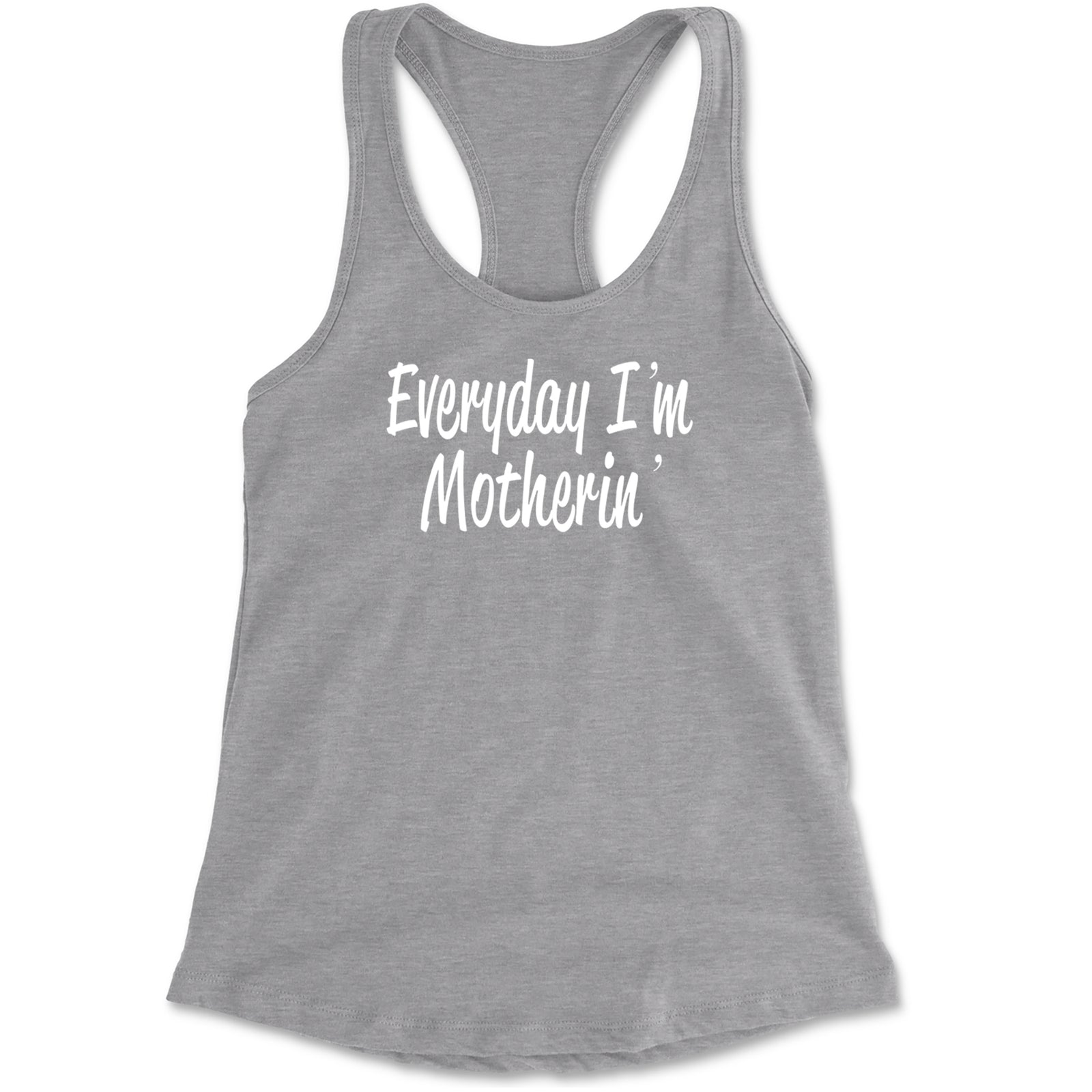Everyday I'm Motherin Mom Mother Racerback Tank Top for Women Black