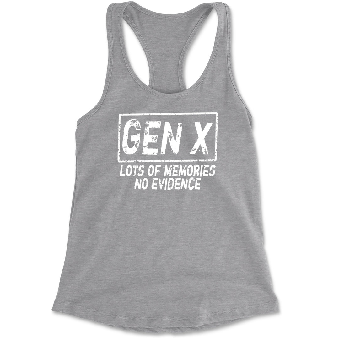 Gen X Lots of Memories No Evidence Nostalgia graphic on Women's Lightweight Racerback Tank in Heather Grey