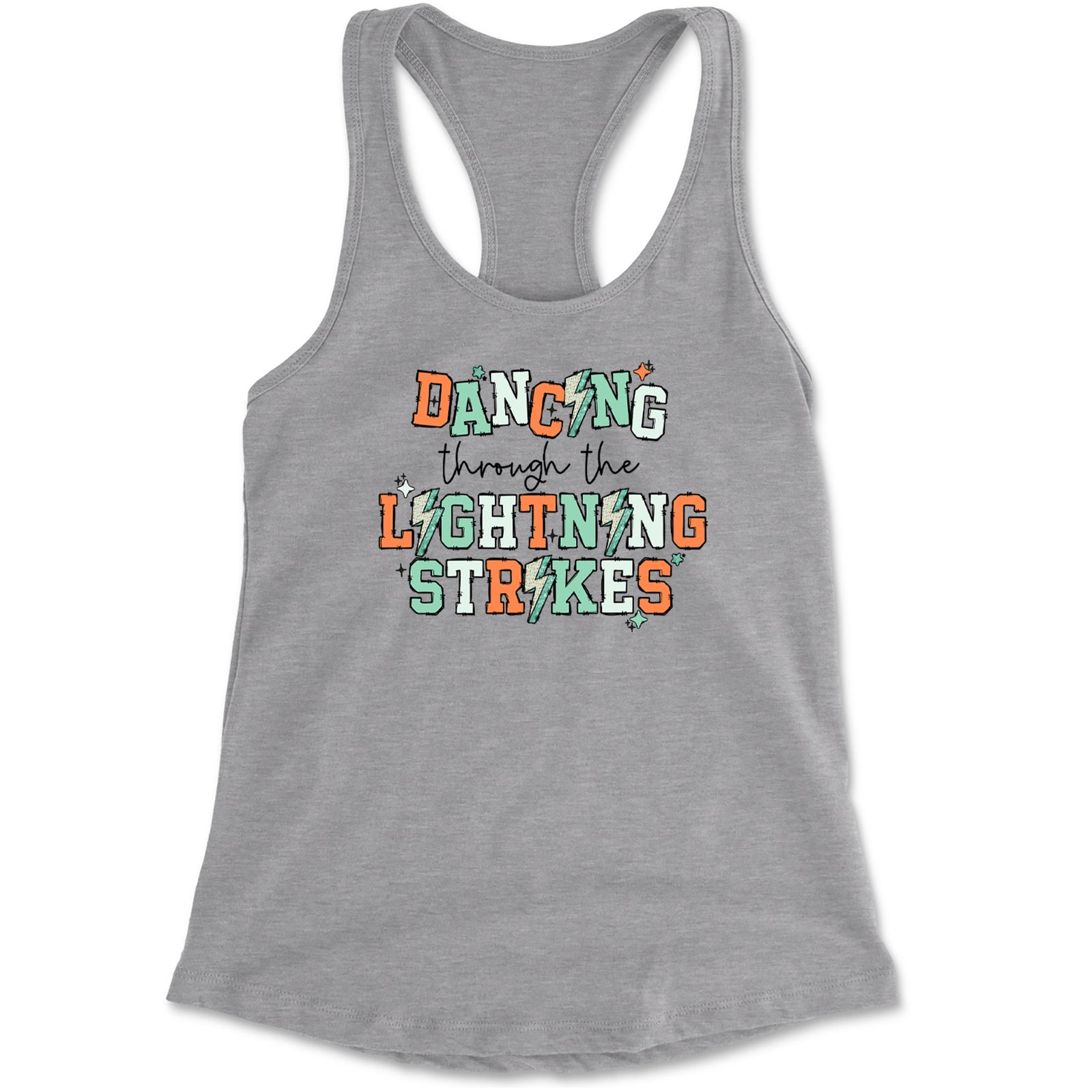 Dancing Through The Lightning Strikes Racerback Tank Top for Women Heather Grey