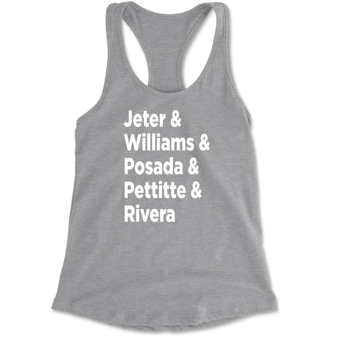 Jeter & Williams & Posada & Pettitte & Rivera Racerback Tank Top for Women Heather Grey