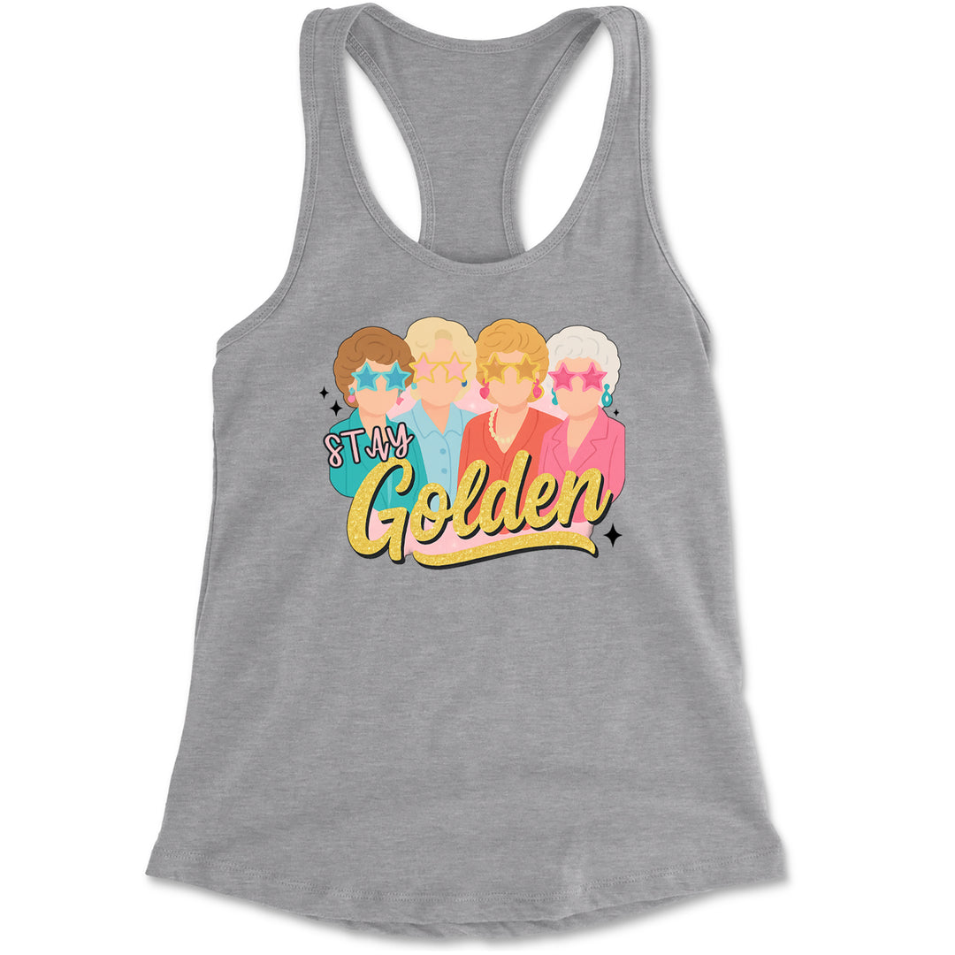 Stay Golden Girls Retro Racerback Tank Top for Women Heather Grey