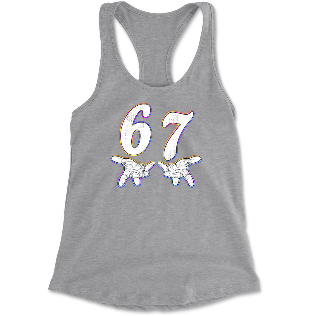 67 Hands Meme Viral Drill Racerback Tank Top for Women Heather Grey
