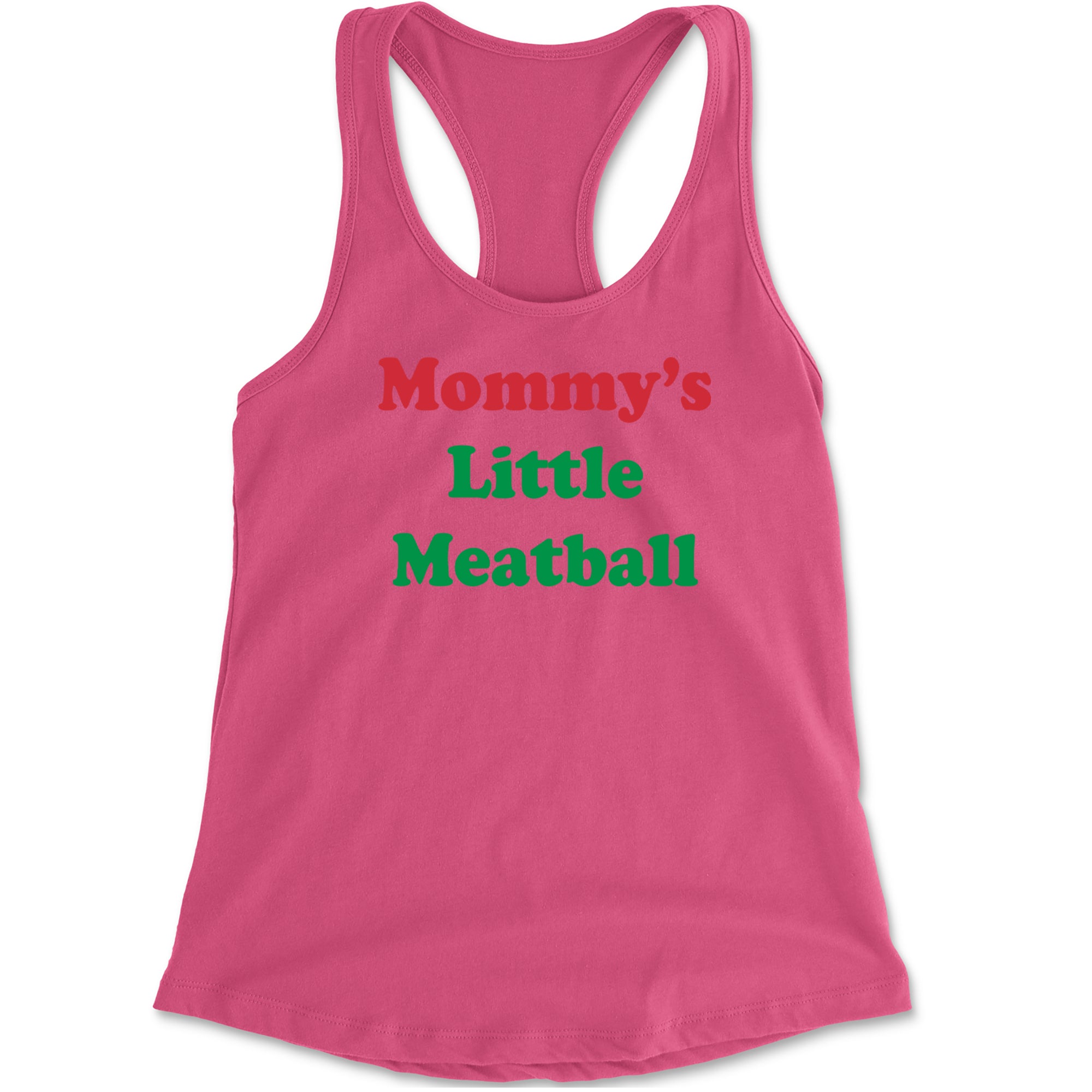Mommy's Little Meatball Love Island Racerback Tank Top for Women Hot Pink