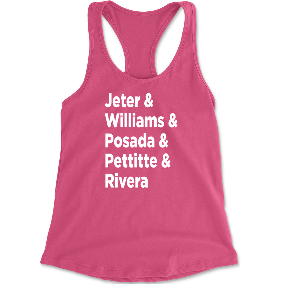 Jeter & Williams & Posada & Pettitte & Rivera Racerback Tank Top for Women Hot Pink