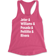 Jeter & Williams & Posada & Pettitte & Rivera Racerback Tank Top for Women Hot Pink
