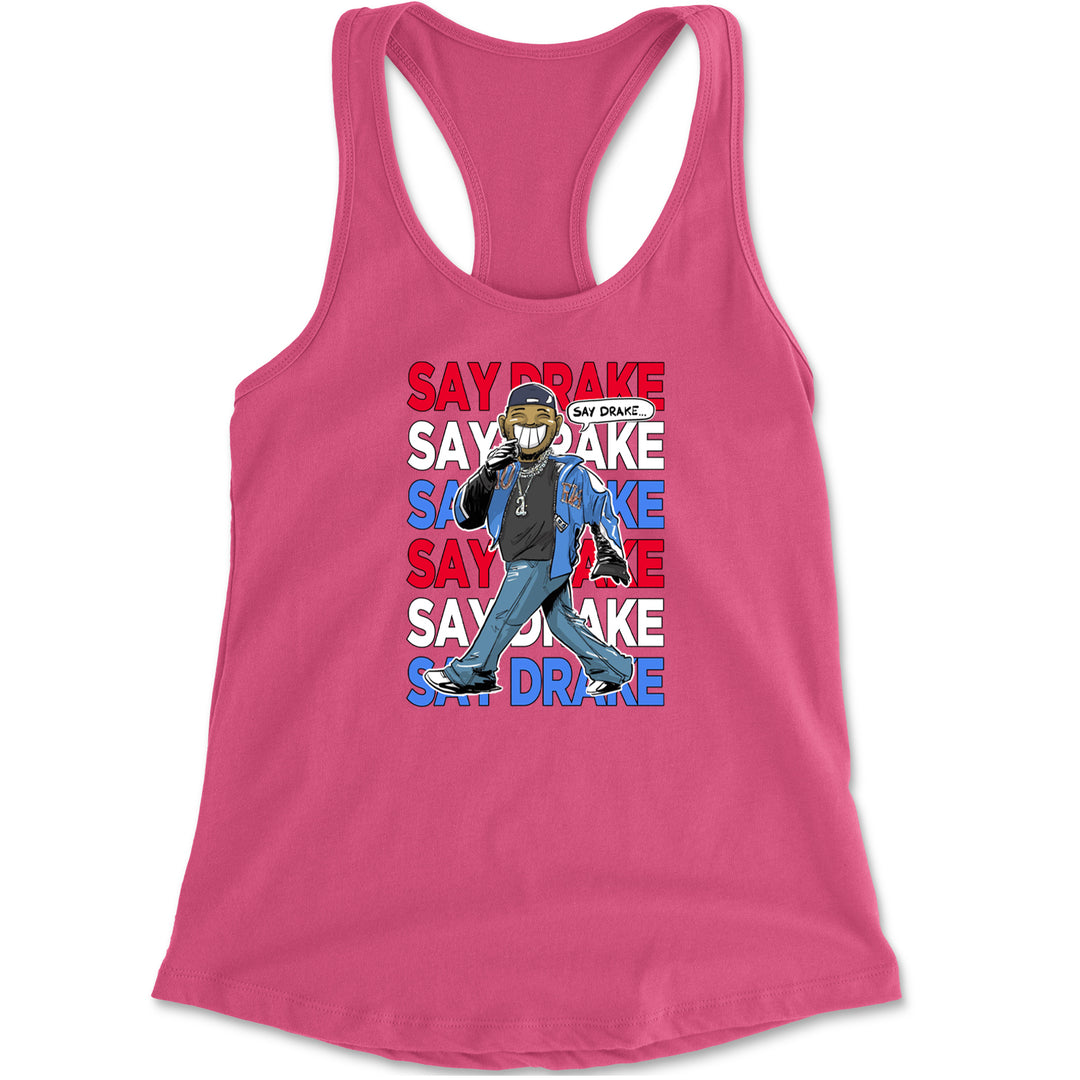 Say Drake Smiling Meme Mustard Racerback Tank Top for Women Hot Pink