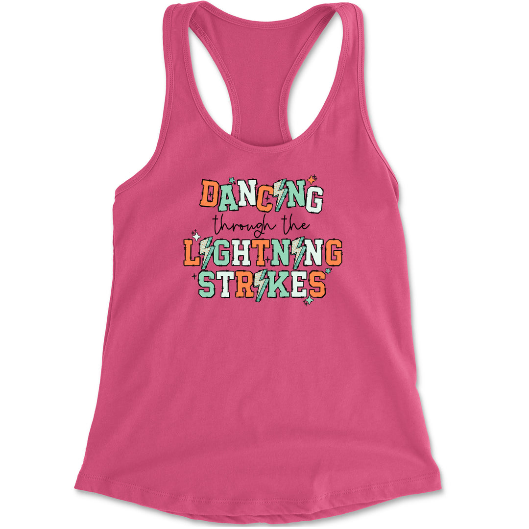 Dancing Through The Lightning Strikes Racerback Tank Top for Women Hot Pink