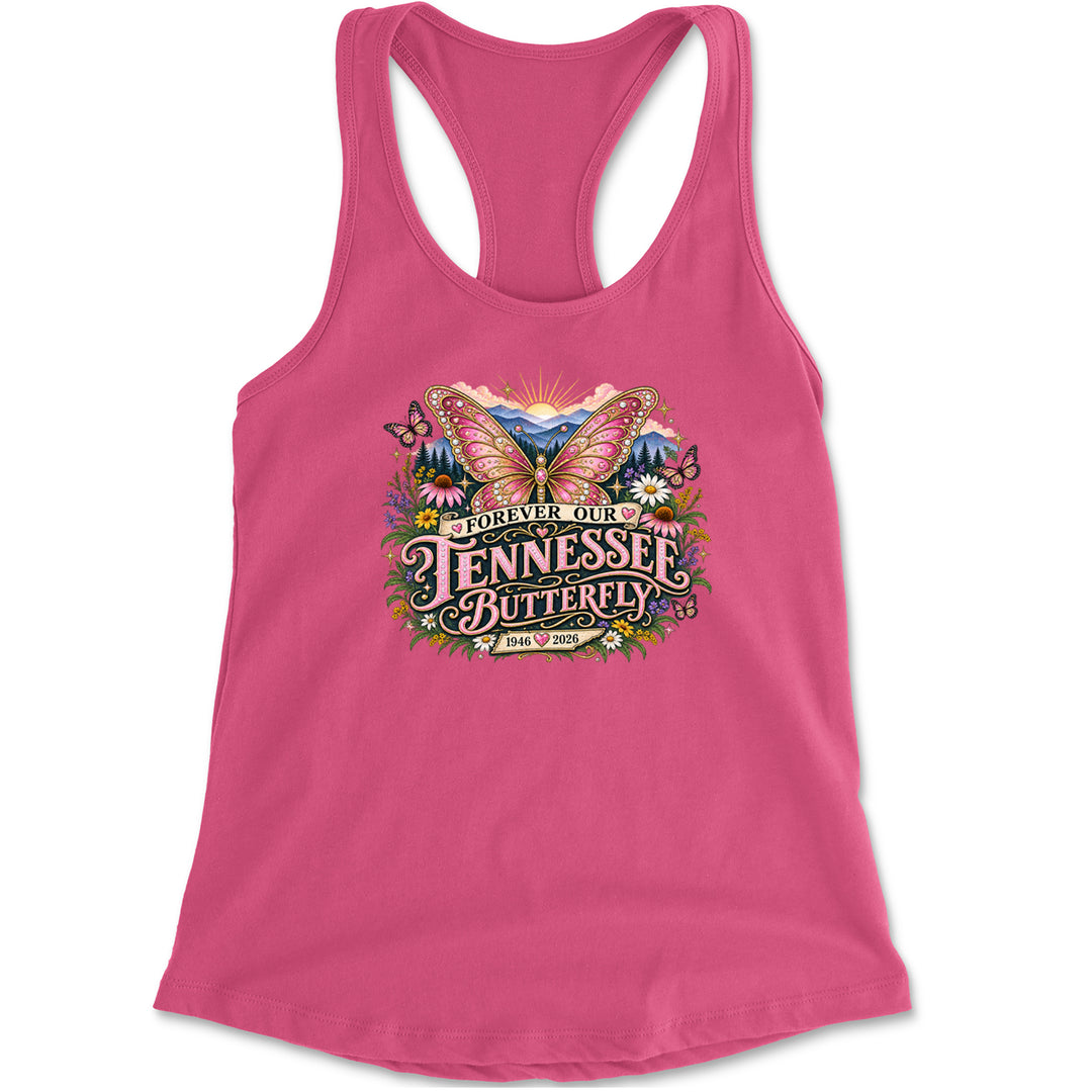 Forever Our Tennessee Butterfly Dolly Racerback Tank Top for Women Hot Pink