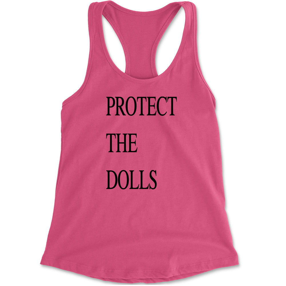 Protect The Dolls Equal Rights Racerback Tank Top for Women Hot Pink