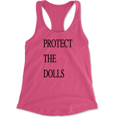 Protect The Dolls Equal Rights Racerback Tank Top for Women Hot Pink