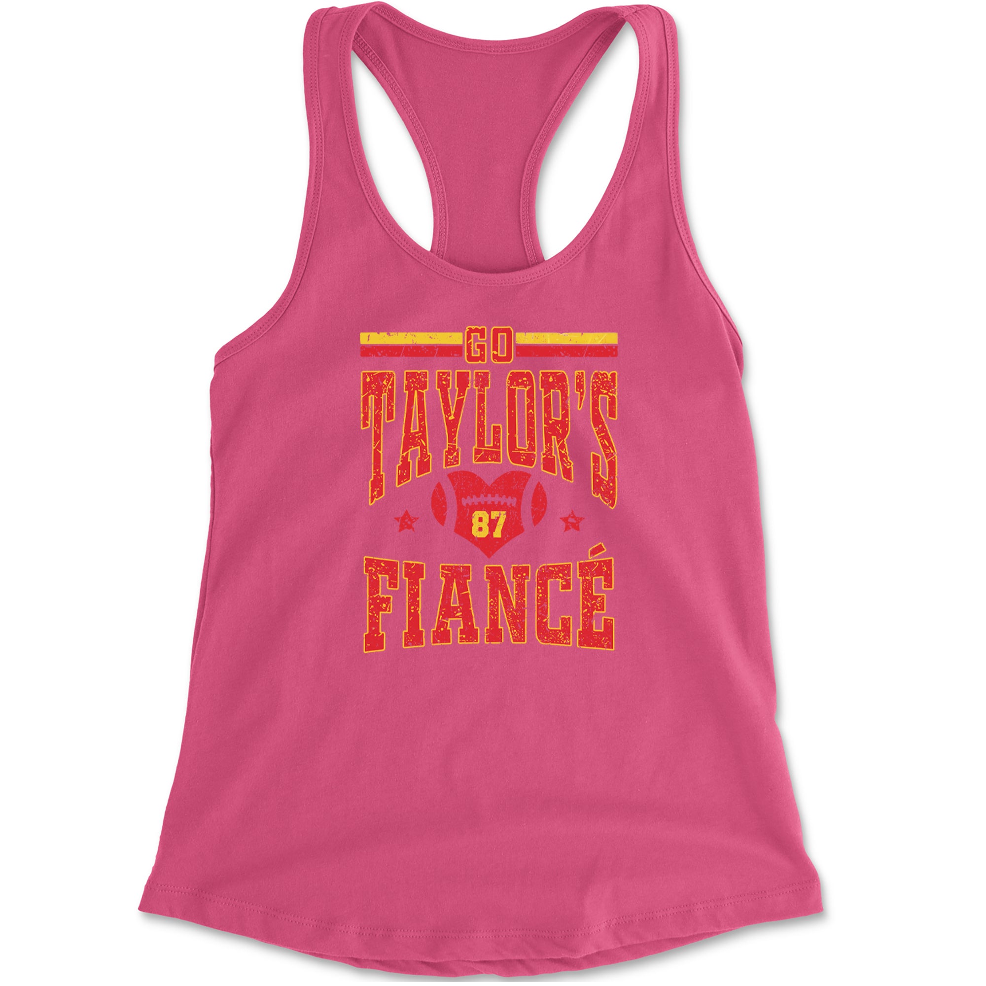 Go Taylor's Fiancé Engagement Game Day Racerback Tank Top for Women Hot Pink