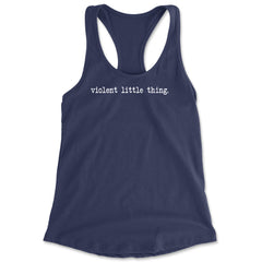 Typeface Violent Little Thing Racerback Tank Top for Women Navy Blue