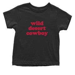 Wild Desert Cowboy Country Infant One-Piece Romper Bodysuit Or Toddler T-shirt Black