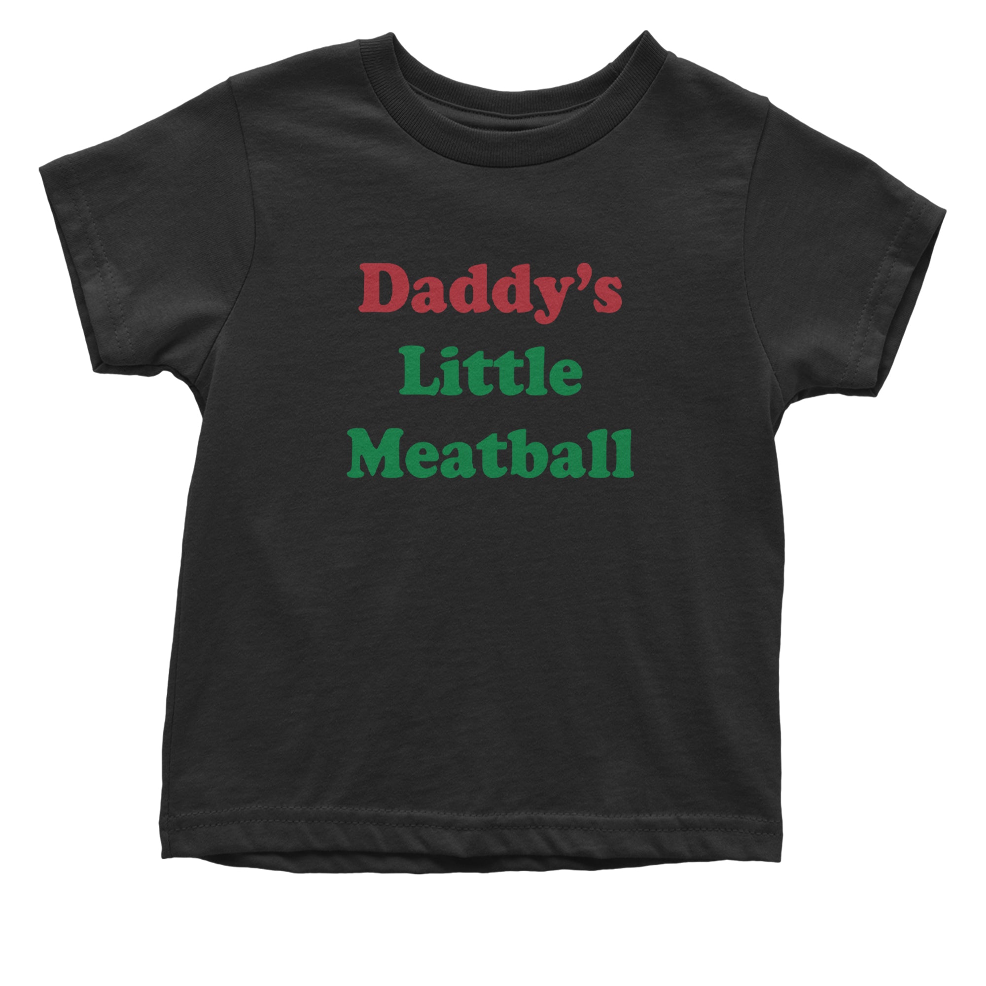 Daddy's Little Meatball Love Island Infant One-Piece Romper Bodysuit Or Toddler T-shirt Black