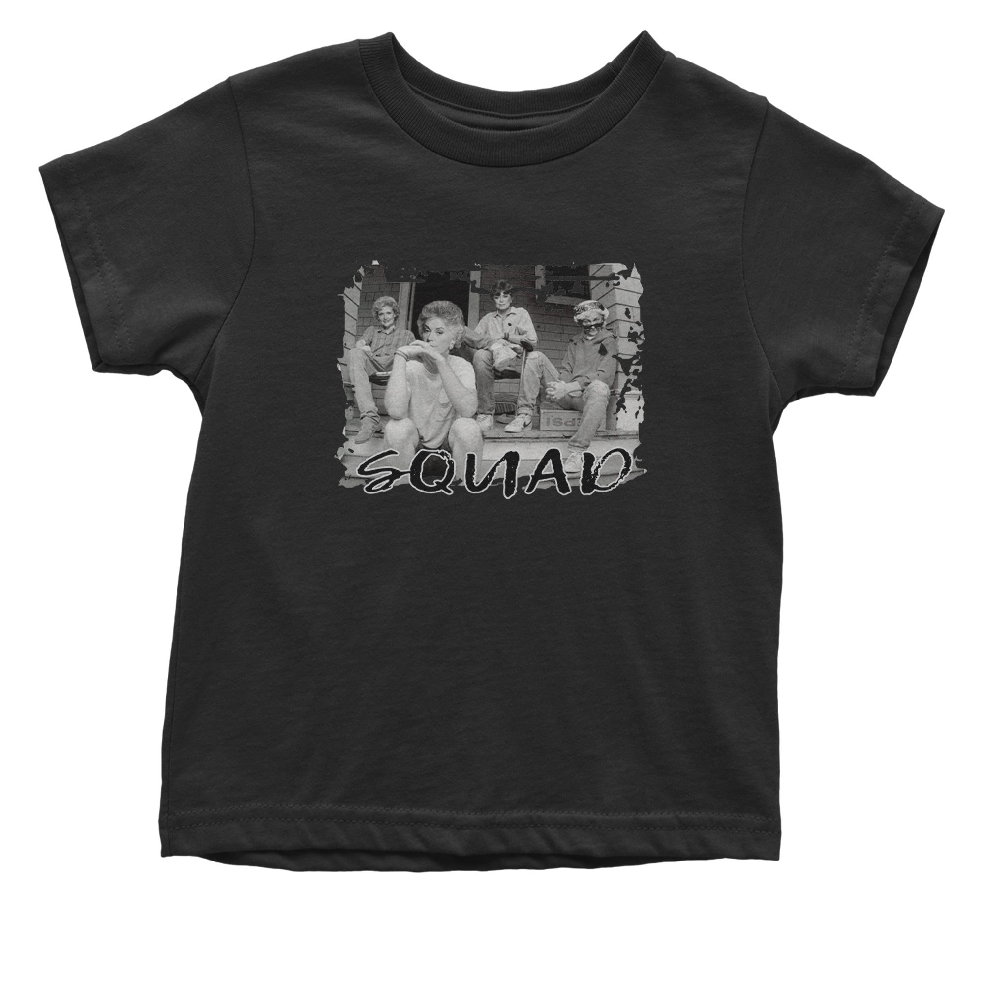 Squad Golden Girls Infant One-Piece Romper Bodysuit Or Toddler T-shirt Black