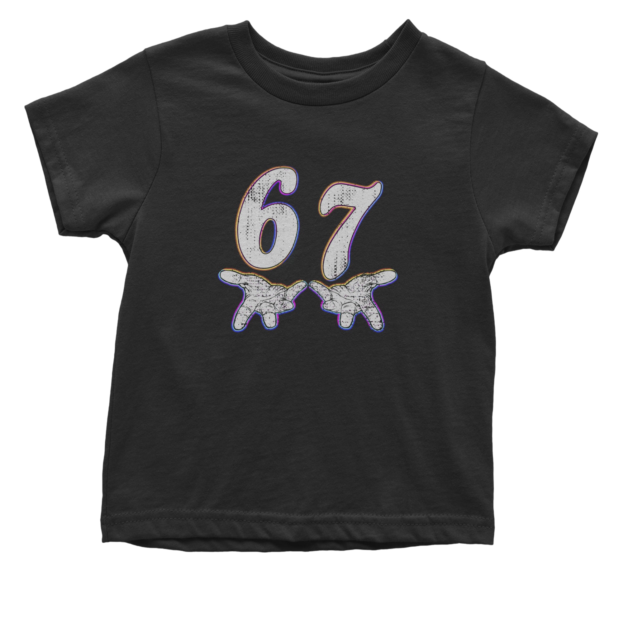 67 Hands Meme Viral Drill Infant One-Piece Romper Bodysuit Or Toddler T-shirt Black