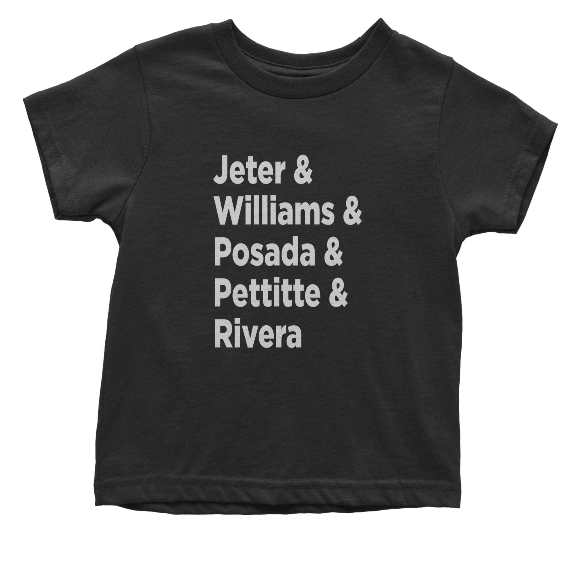 Jeter & Williams & Posada & Pettitte & Rivera Infant One-Piece Romper Bodysuit Or Toddler T-shirt Black