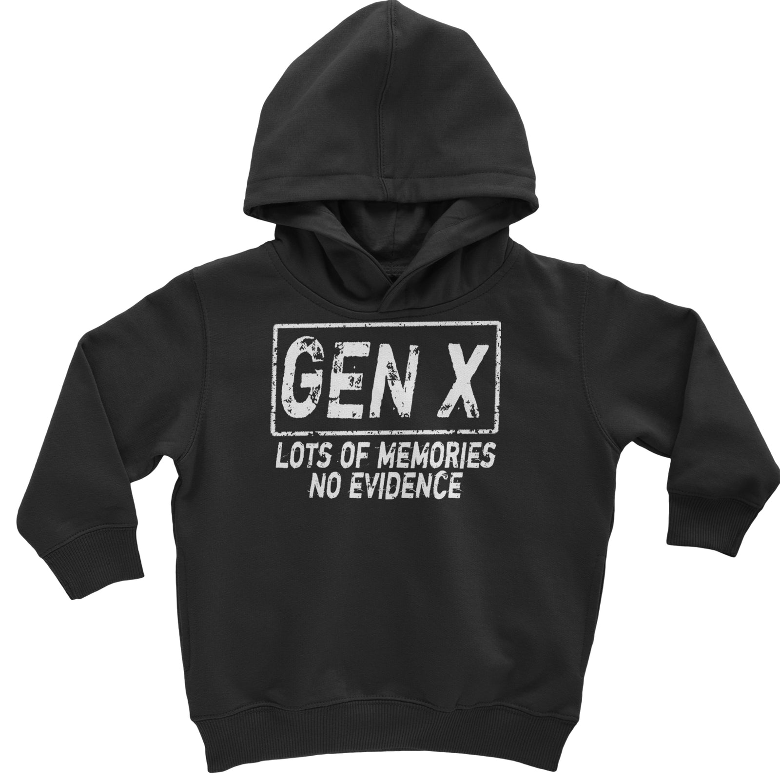 Gen X Lots of Memories No Evidence Nostalgia Toddler Hoodie Or Infant Fleece Romper Black