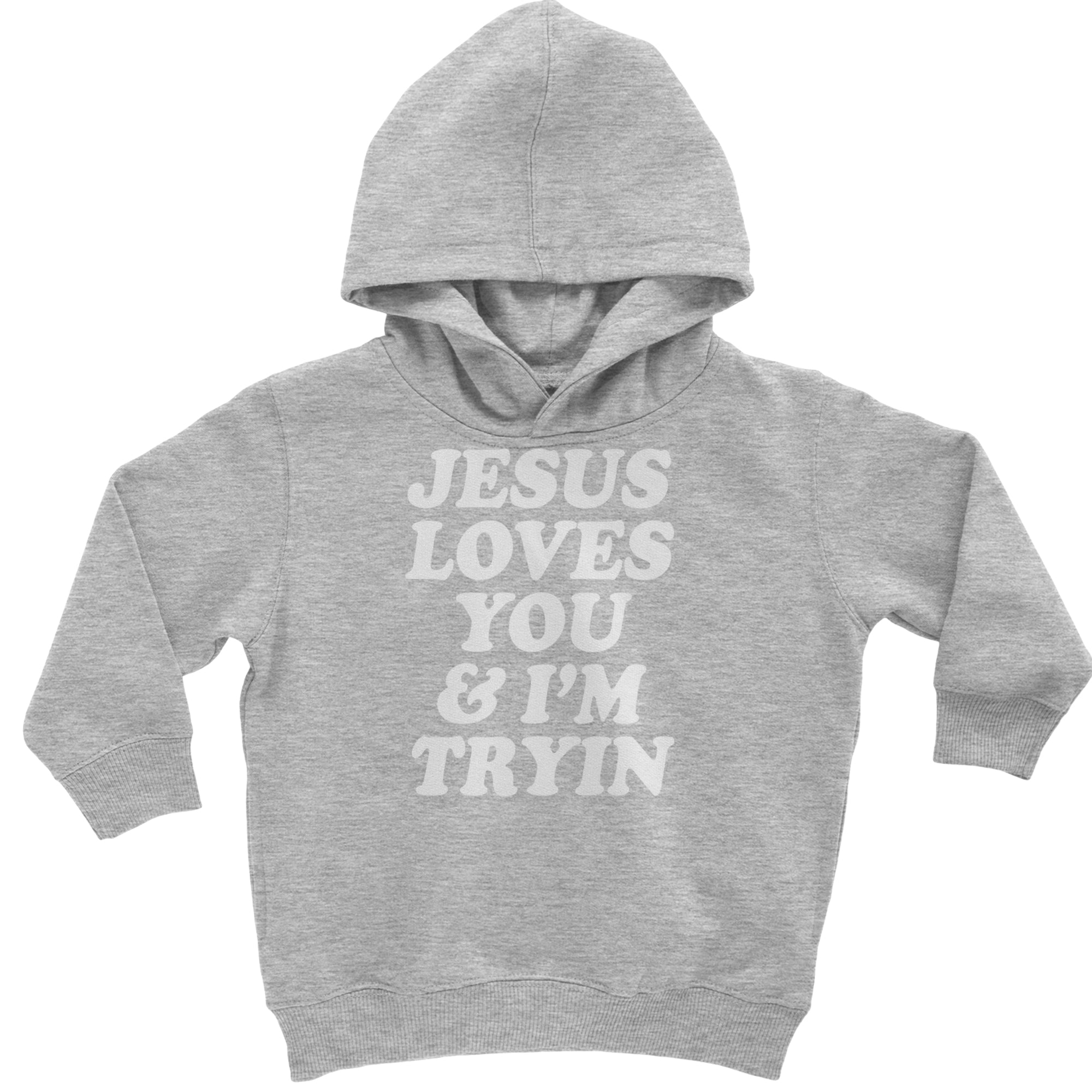 Jesus Loves You and I'm Trying Toddler Hoodie Or Infant Fleece Romper Heather Grey