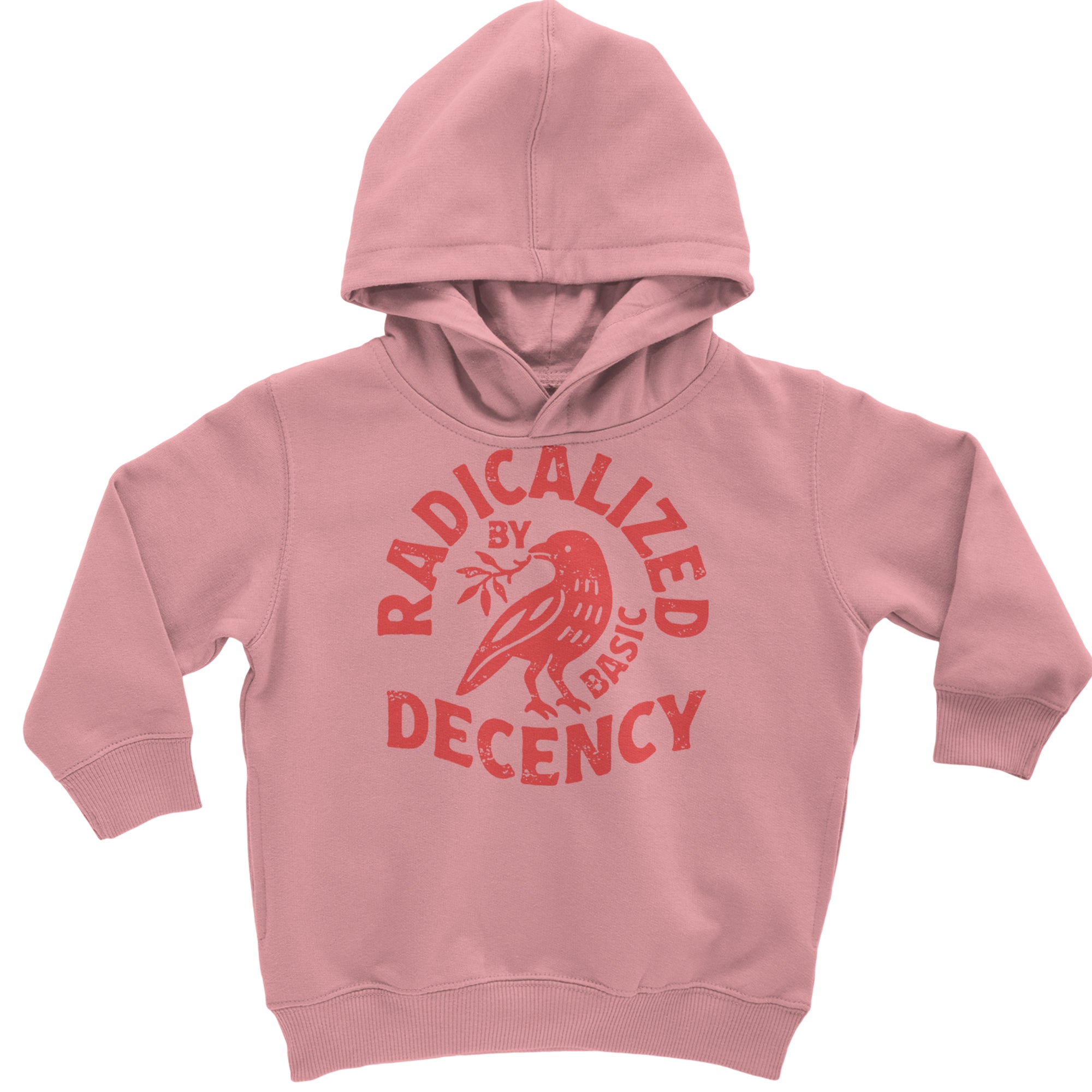 Radicalized by Basic Decency Dove Protest Statement Toddler Hoodie Or Infant Fleece Romper Mauve
