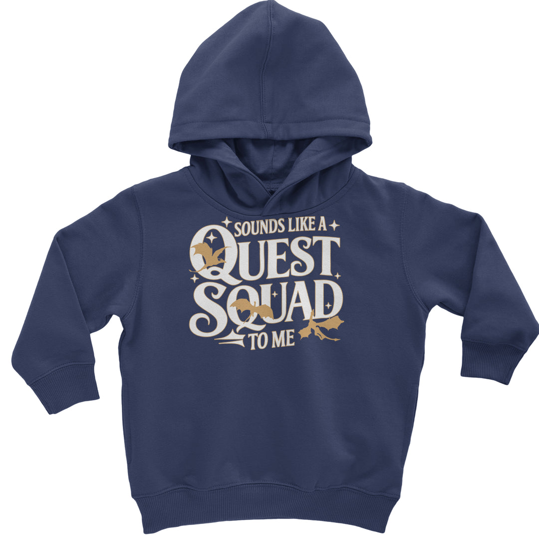 Sounds Like A Quest Squad To Me Empyrean Toddler Hoodie Or Infant Fleece Romper Navy Blue
