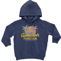 Golden Girls Forever Retro Sunset Toddler Hoodie Or Infant Fleece Romper Navy Blue