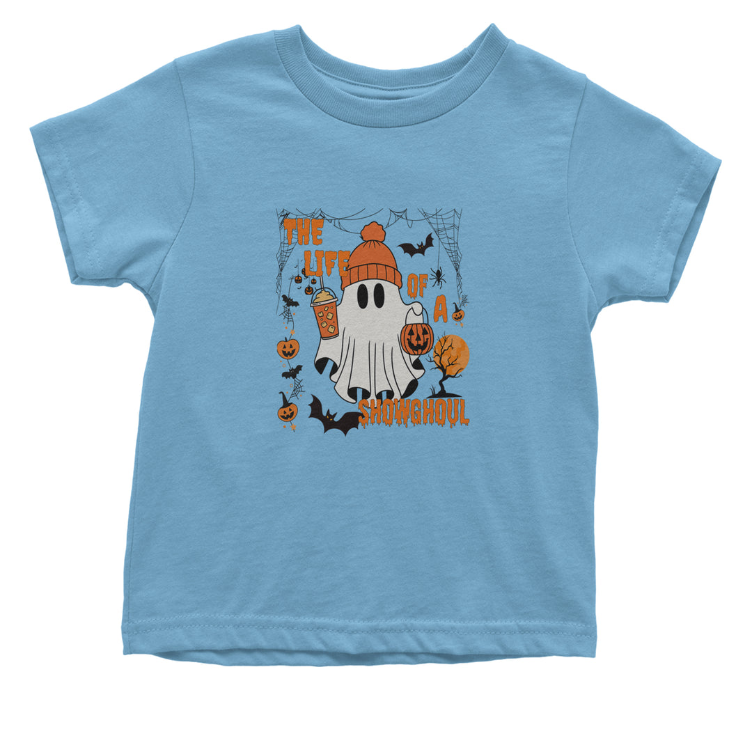 Life of a Showghoul Halloween Showgirl Vibes Infant One-Piece Romper Bodysuit or Toddler T-shirt Light Blue